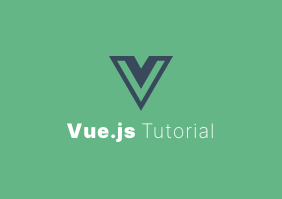 Vue.js Tutorial